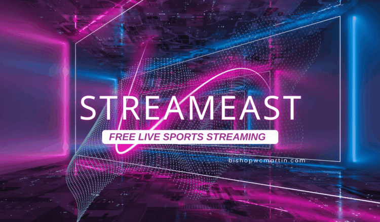 Streameast: The Complete Guide to Free Live Sports Streaming