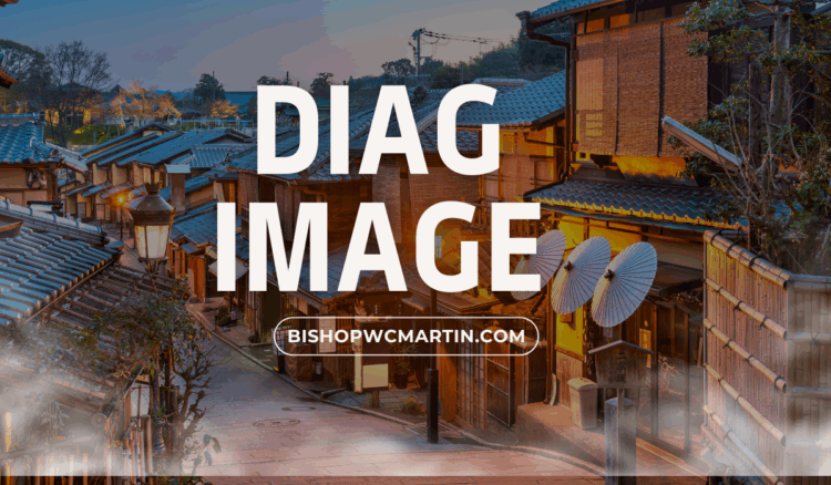 Unlocking the Power of Diag Image: A Deep Dive into Diagnostics, Technology, and Practical Uses