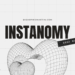 Instanomy: The Rise, Role, and Revolution in Instagram Marketing