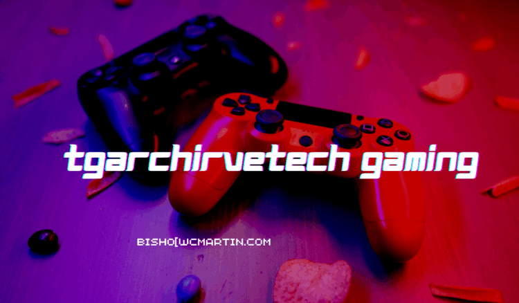 Tgarchirvetech Gaming: The Future Frontier of Digital Play