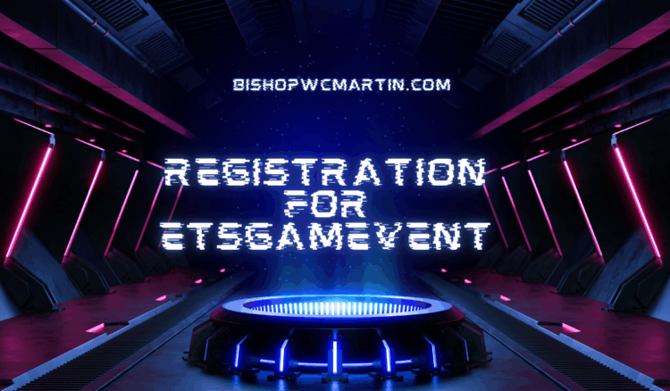 Registration for ETSGamevent: The Ultimate Gateway to Next-Level Esports & Tech Experience