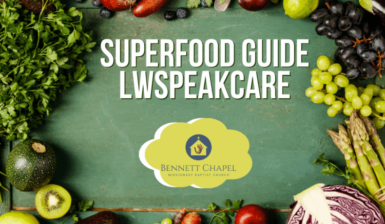 Superfood Guide LWSpeakCare: Unlocking Nature’s Most Powerful Nutrition
