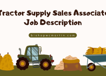 Tractor Supply Sales Associate Job Description: Everything You Need to Know