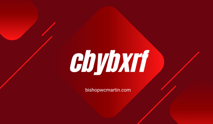 CBYBXRF: The Hidden Power Behind the Digital Veil