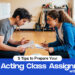 5 Tips to Prepare Your First Acting Class Assignment with a Partner