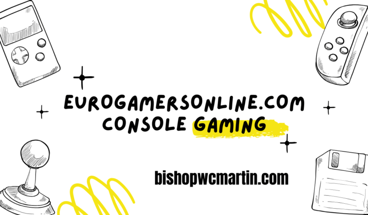 The Rise of Console Gaming: A Deep Dive into eurogamersonline.com Console Gaming