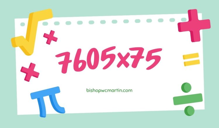 7605×75: The Code, Concept, and Curious Potential