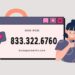 Is 833.322.6760 Calling You? Here’s What You Should Know