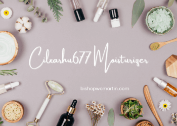 Cilxarhu677 Moisturizer: The Ultimate Skincare Game-Changer