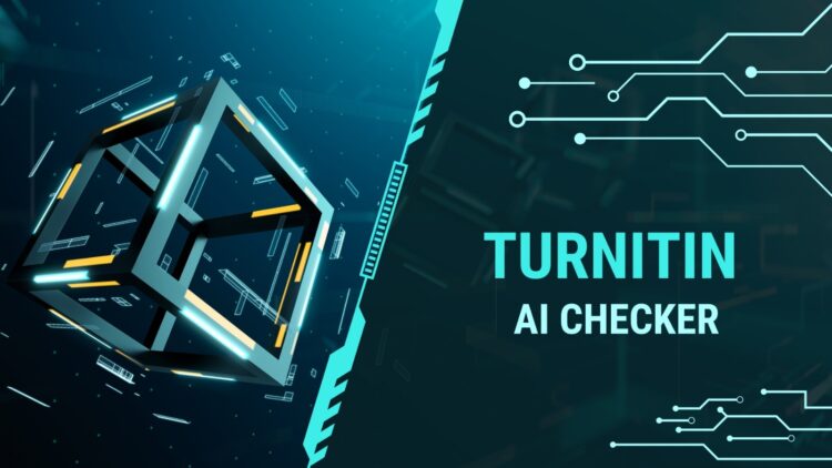 How AI Checker and Turnitin AI Detector Ensure Original and Credible Content