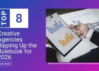 Top Creative Agencies Ripping Up the Rulebook for 2026