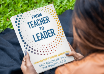 The Educator’s Path to Leadership: Skills, Strategies, and Self-Transformation