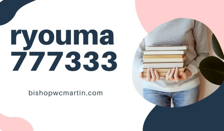 Unveiling the Digital Persona: ryouma777333 Exploring the Enigmatic Presence of a Rising Name in Online Culture