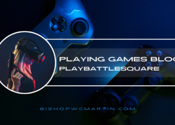 Playing Games Blog PlayBattleSquare: A New Era of Gaming Discovery