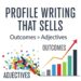 Profile Writing That Sells: Outcomes > Adjectives