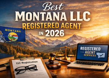Best Montana LLC Registered Agent in 2026: Top Services, How to Choose, and What to Verify