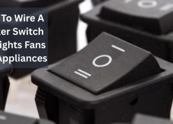 How To Wire A Rocker Switch For Lights Fans And Appliances