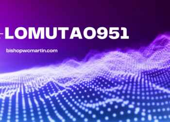 lomutao951 Explained in Depth: Meaning, Uses, Growth, and Hidden Potential