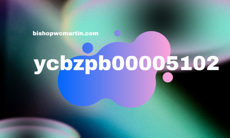 Unlocking the Mystery of ycbzpb00005102: A Comprehensive Exploration